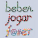 Beber Jogar F@#er Beber Jogar F@#er