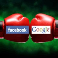 Facebook vs Google: Quem Vai Levar a Melhor?